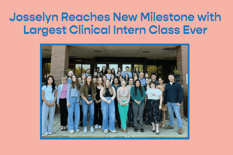 Josselyn Reaches New Milestone with Largest Clinical Intern Class Ever